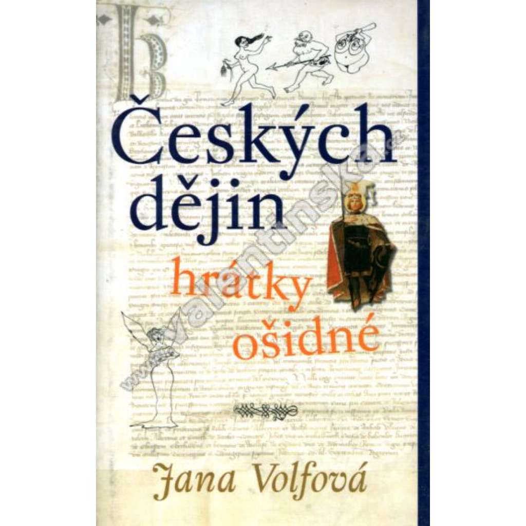 Českých dějin hrátky ošidné