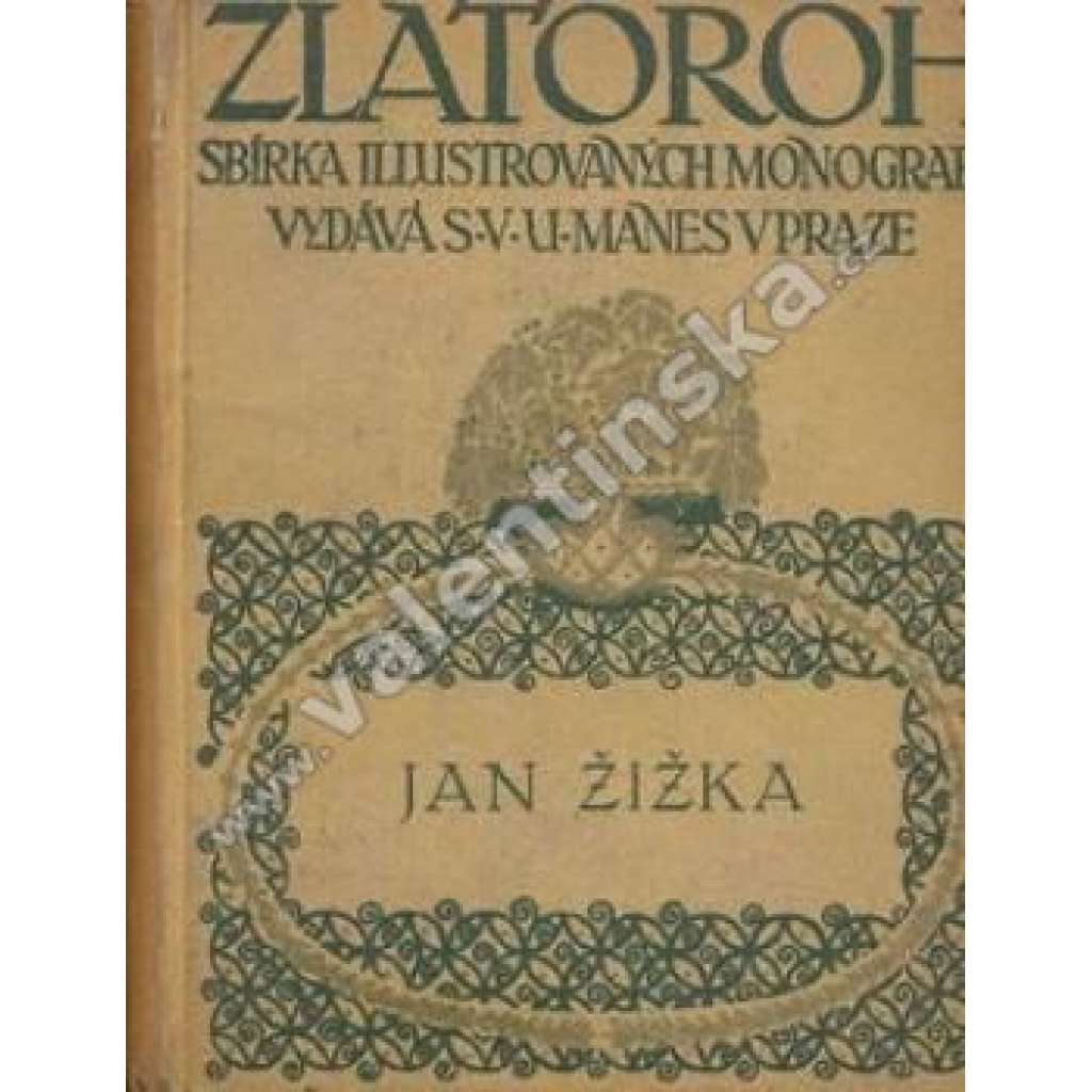 Jan Žižka (Zlatoroh, husitství)