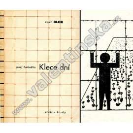 Klece dní (edice Blok) - (20 x ilustrace Bartuška) - (skupina Linie 1937) - (obálka Miroslav Kouřil)