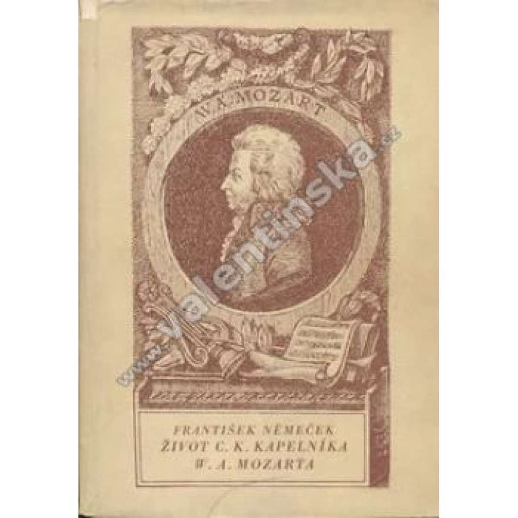 Život c.k.kapelníka W.A.Mozarta (Mozart)