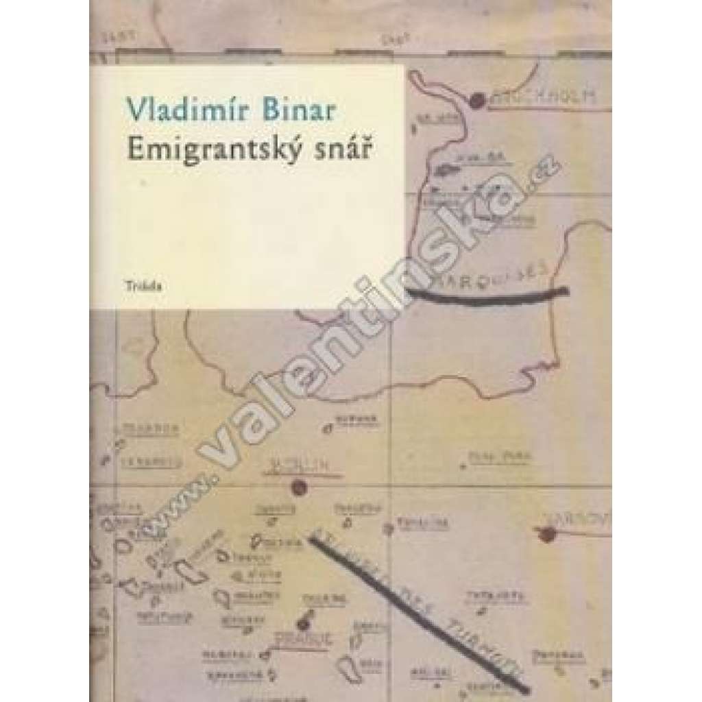 Emigrantský snář (edice: Delfín, sv. 43) (emigrace, exil, Tahiti, Polynésie)