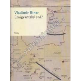 Emigrantský snář (edice: Delfín, sv. 43) (emigrace, exil, Tahiti, Polynésie)