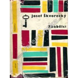 Zbabělci (Josef Škvorecký) Zbabělci (Josef Škvorecký)