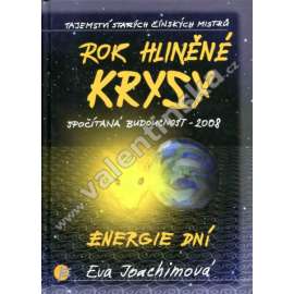 Rok hliněné krysy - Energie dní