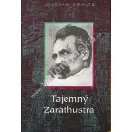 Tajemný Zarathustra