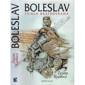 Boleslav - Příběh bratrovraha