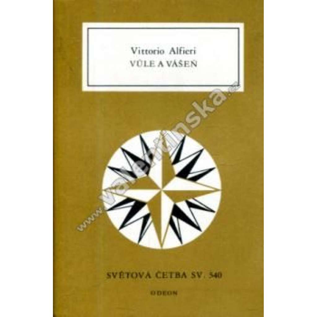 Vůle a vášeň (Světová četba,  sv. 540)