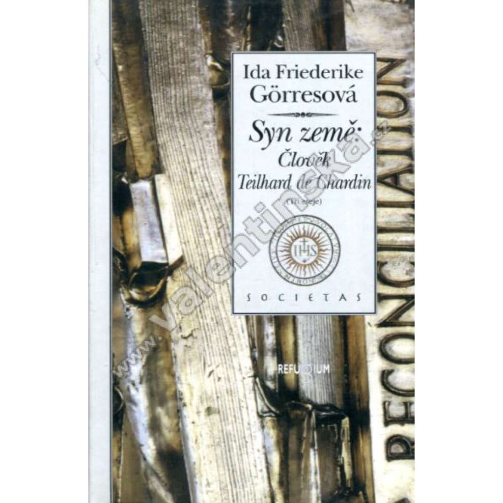 Syn země : Člověk Teilhard de Chardin