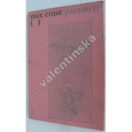 Paramýty - Max Ernst - Básně a koláže (1970)