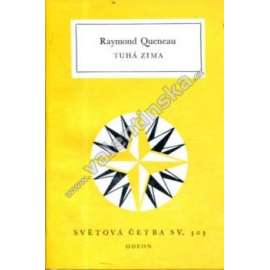 Tuhá zima (Světová četba, sv. 503)