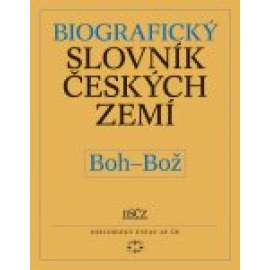 Biografický slovník českých zemí, 6. sešit (Boh–Bož)