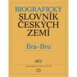 Biografický slovník českých zemí, 7. sešit (Bra–Bru)