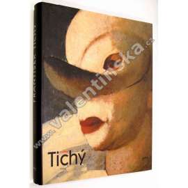 František Tichý [velká monografie Gallery 2002 - český malíř a grafik]