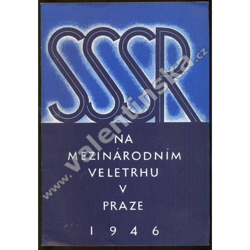 SSSR na pražském veletrhu 15. - 22. září 1946