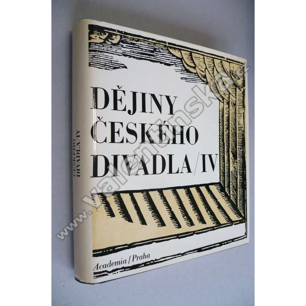 Dějiny českého divadla (díl IV.) (divadlo, první republika, protektorát, avantgarda, mj. E. F. Burian, Josef a Karel Čapek, J. Frejka, A. Hoffmeister, V. Hofman, J. Mahen, F. Muzika, V. Nezval)