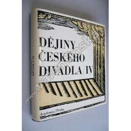 Dějiny českého divadla (díl IV.) (divadlo, první republika, protektorát, avantgarda, mj. E. F. Burian, Josef a Karel Čapek, J. Frejka, A. Hoffmeister, V. Hofman, J. Mahen, F. Muzika, V. Nezval)