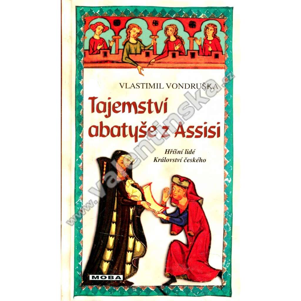 Tajemství abatyše z Assisi (Hříšní lidé Království českého)