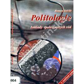 Politologie * Základy společenských věd