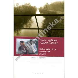 Jozova Hanule (kniha zfilmovaná jako Želary) Jozova Hanule (kniha zfilmovaná jako Želary)