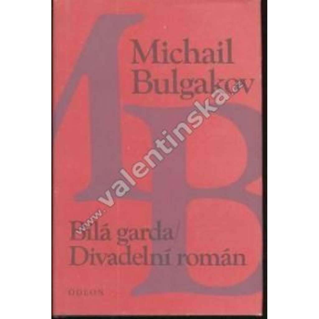 Bílá garda, Divadelní román