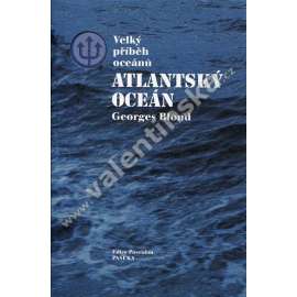 Velký příběh oceánů: Atlantský oceán