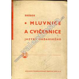 Mluvnice a cvičebnice jazyka maďarského (maďarština, lingvistika, slovník)