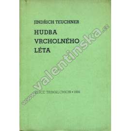 Hudba vrcholného léta