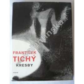 František Tichý - Kresby