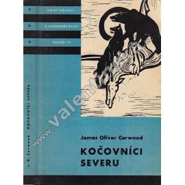 Kočovníci severu (edice KOD, Knihy odvahy a dobrodružství; sv. 59)