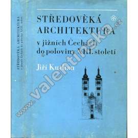 Středověká architektura v jižních Čechách do poloviny 13. století (románská architektura a raně gotická)