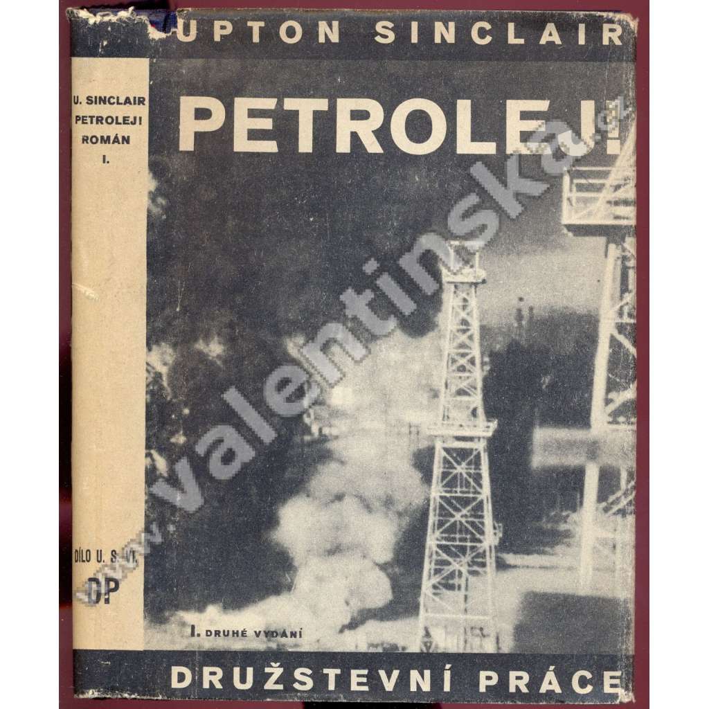 Petrolej! (2 svazky - 2x obálka Ladislav Sutnar) - Upton Sinclair