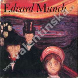 Edvard Munch [norský malíř, malby, obrazy, expresionismus](edice Malá galerie, sv. 34)