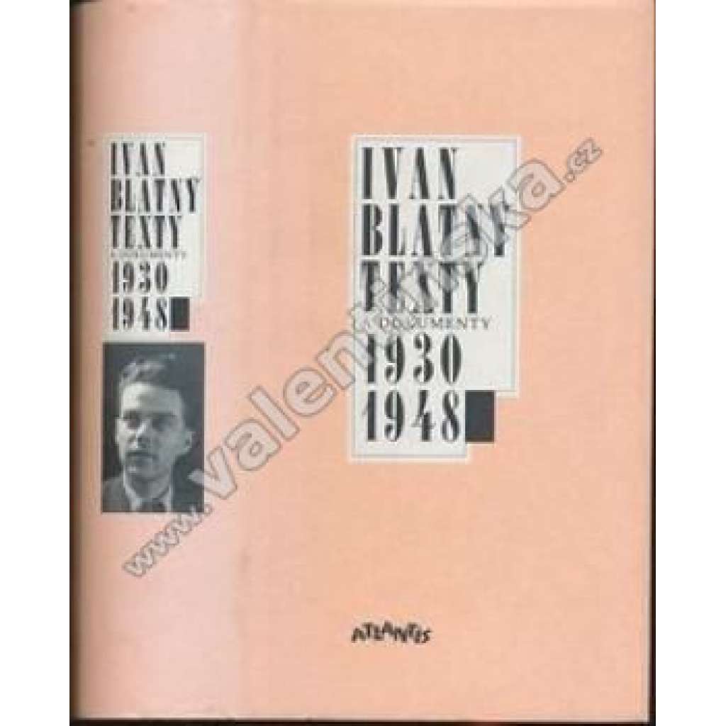 Texty a dokumenty 1930-1948 (Ivan Blatný)