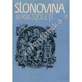 Slonovina XI. - XIX. století (katalog - řezby, sošky, ozdoby)