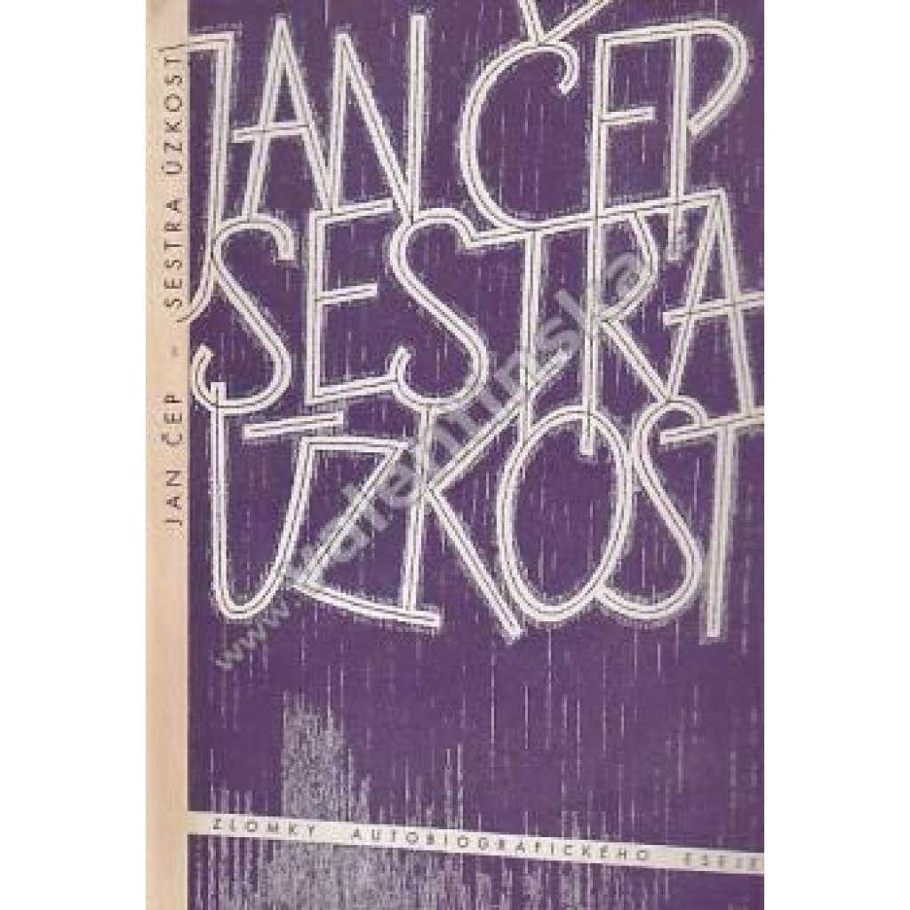 Sestra úzkost (Jan Čep)