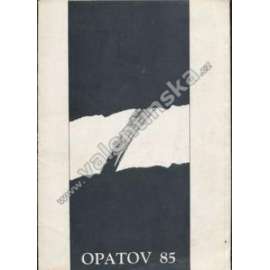 Opatov 85. Katalog k výstavě