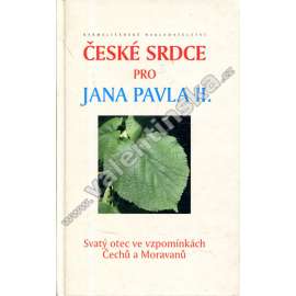 České srdce pro Jana Pavla II.