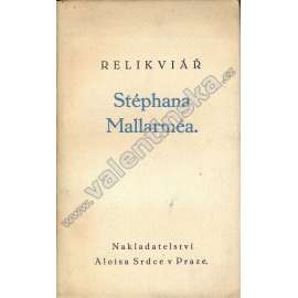 Relikviář Stéphana Mallarméa