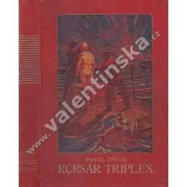 Korsár Triplex (edice: Dobrodružné cesty) (dobrodružství; ilustrace L. Tinayre)