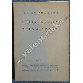 Johannes Ev. Purkyne Opera Omnia, Tomus IV
