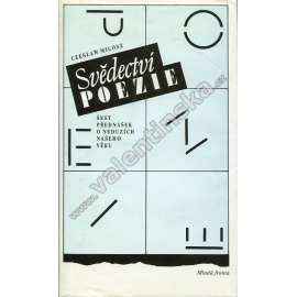 Svědectví poezie (šest přednášek o neduzích našeho věku)