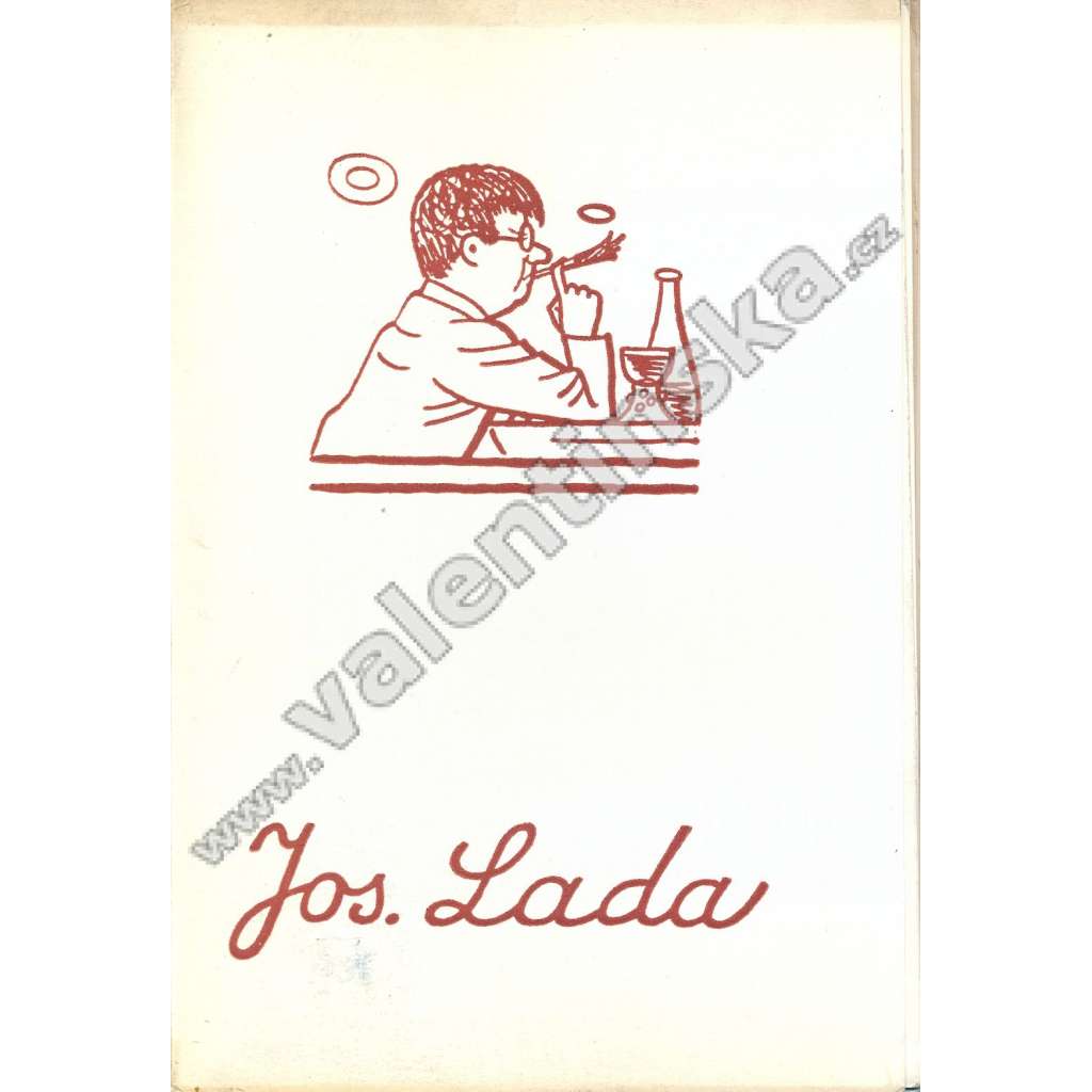 Knižní značky národního umělce Josefa Lady (Josef Lada, exlibris, volná grafika; podpis Josef Lada; podpis A. Novotný)