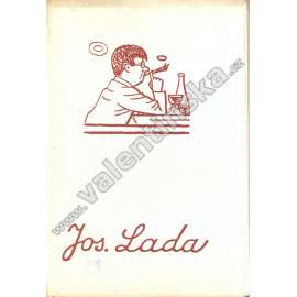 Knižní značky národního umělce Josefa Lady (Josef Lada, exlibris, volná grafika; podpis Josef Lada; podpis A. Novotný)