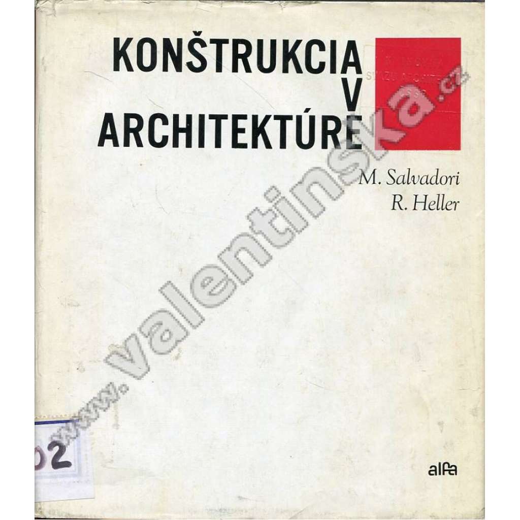 Konštrukcia v architektúre (Konstrukce v architektuře, architektura, mj. Konstrukční materiály, Nosníky, Rámy a oblouky)