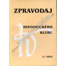 Zpravodaj Historického klubu, 2/2002