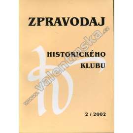 Zpravodaj Historického klubu, 2/2002