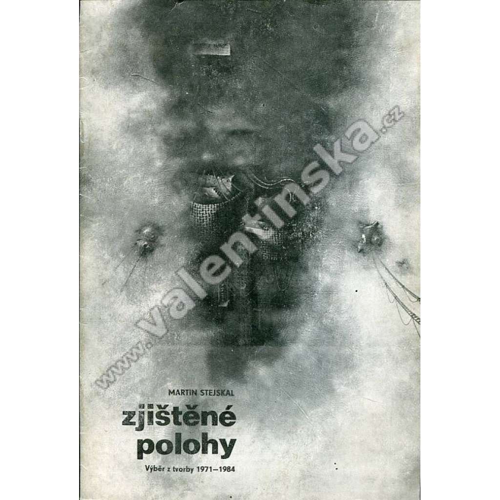 Zjištěné polohy: Výběr z tvorby 1971-1984