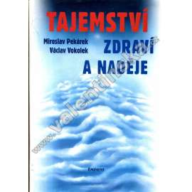 Tajemství zdraví a naděje