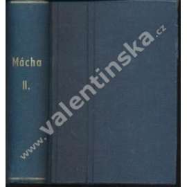 Básně rozmanité -  Máj -  Zlomky veršů aj. (Spisy Karla Hynka Máchy, sv. II.)