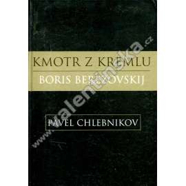 Kmotr z Kremlu Boris Berezovskij